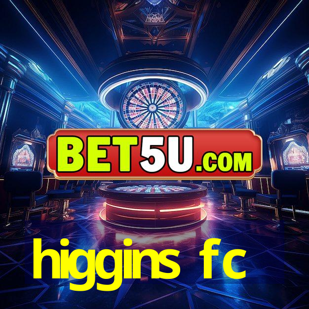 higgins fc